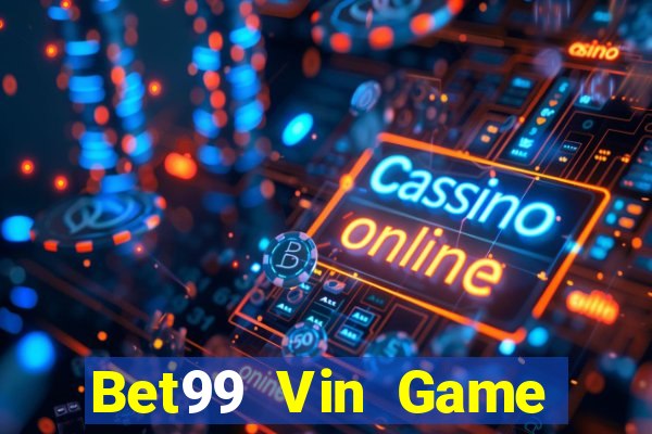 Bet99 Vin Game Bài 96