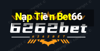 Nạp Tiền Bet66