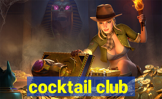 cocktail club