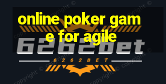 online poker game for agile