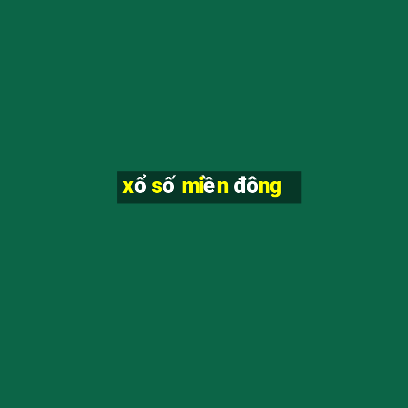 xổ số miền đông