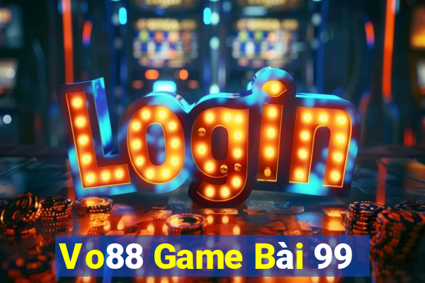 Vo88 Game Bài 99