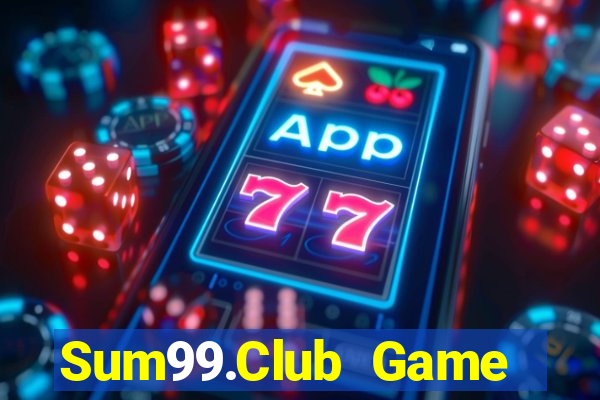 Sum99.Club Game Bài Hay