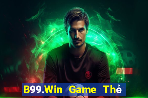 B99.Win Game Thẻ Bài Eloras