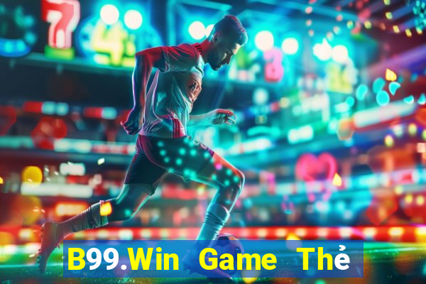 B99.Win Game Thẻ Bài Eloras