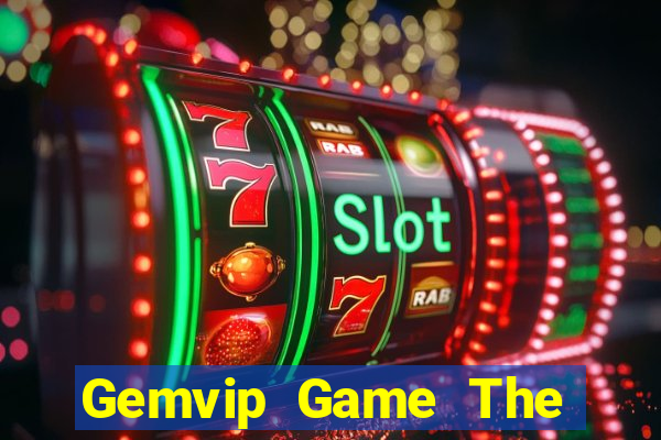 Gemvip Game The Bài Mobile 2021