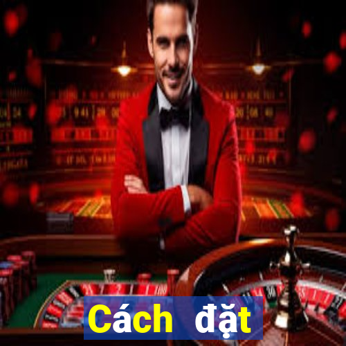 Cách đặt cược XSBINGO18 Thứ 6