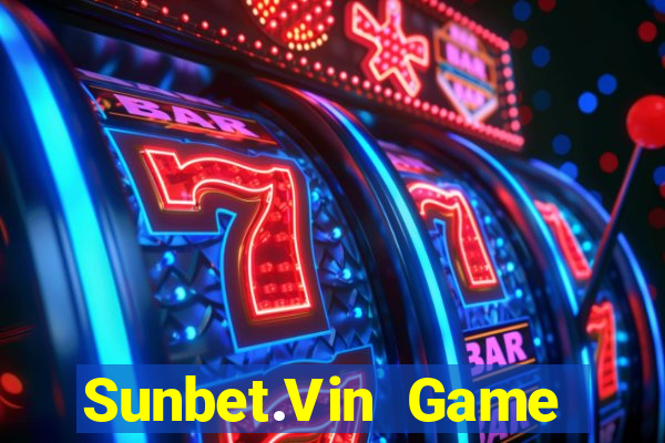 Sunbet.Vin Game Bài Quốc Tế