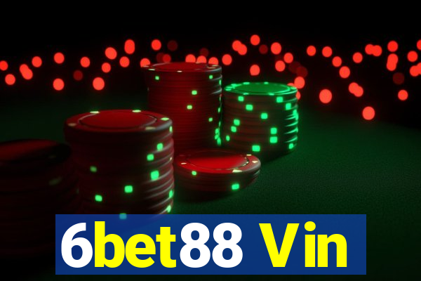 6bet88 Vin