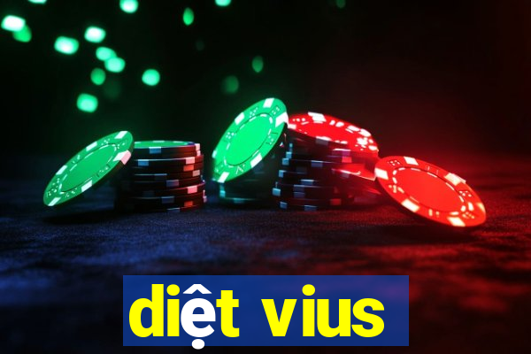 diệt vius