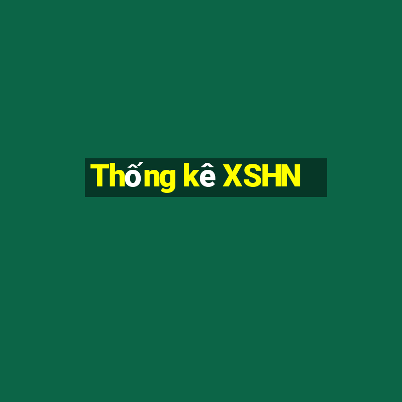 Thống kê XSHN