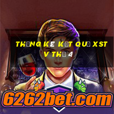 THỐNG KÊ KẾT QUẢ XSTV Thứ 4