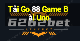 Tải Go 88 Game Bài Uno