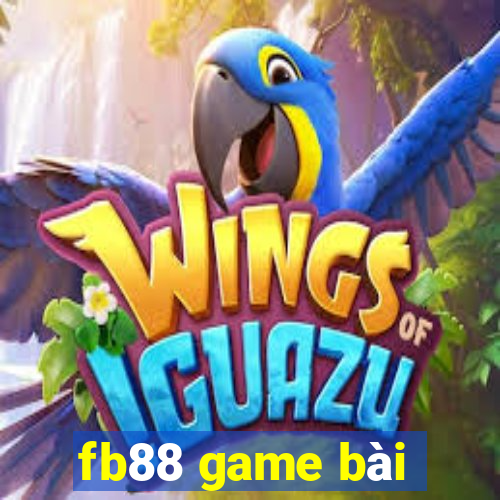 fb88 game bài