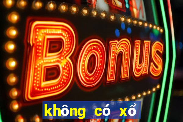 không có xổ số miền nam