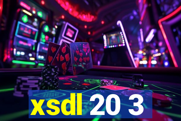 xsdl 20 3