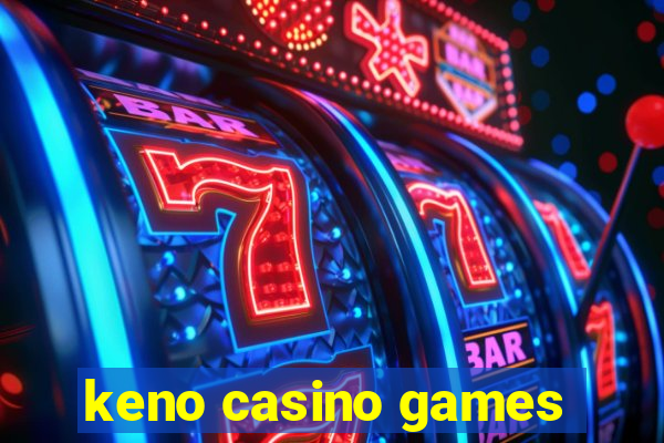 keno casino games