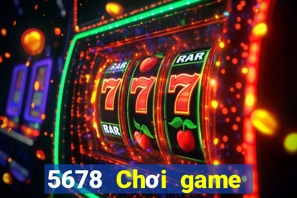 5678 Chơi game bài tốt