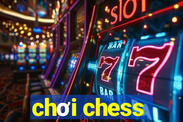 chơi chess