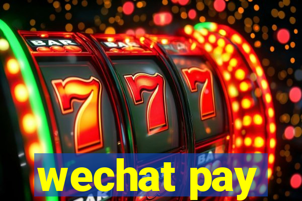 wechat pay