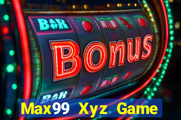 Max99 Xyz Game Bài Online Uy Tín