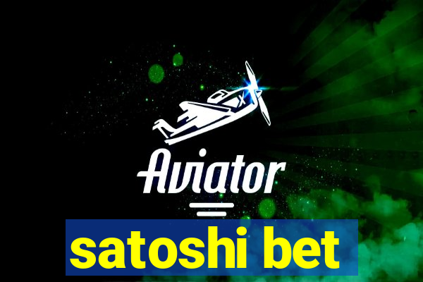 satoshi bet