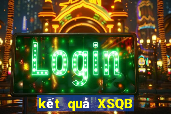 kết quả XSQB ngày 4