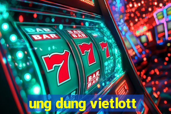 ung dung vietlott