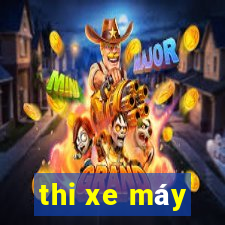 thi xe máy