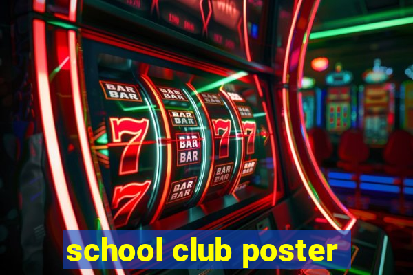 school club poster