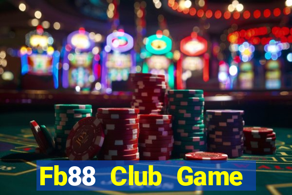 Fb88 Club Game Bài Trực Tuyến