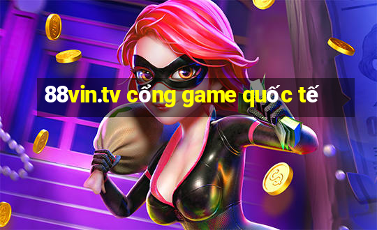 88vin.tv cổng game quốc tế