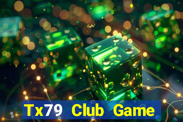 Tx79 Club Game Bài Vip Club Đổi Thưởng