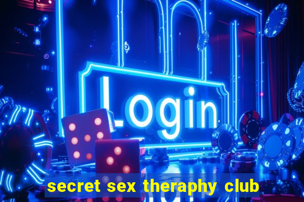 secret sex theraphy club