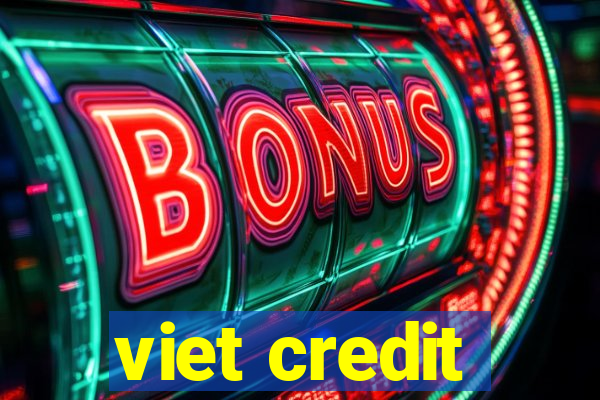 viet credit