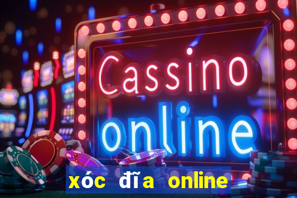 xóc đĩa online uy tín xocdia123