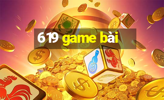 619 game bài