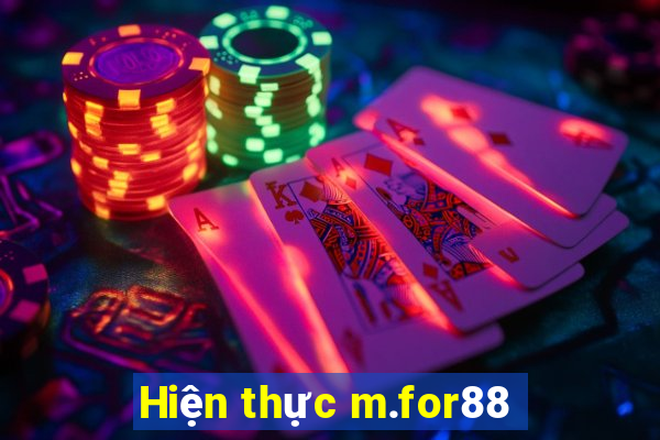 Hiện thực m.for88