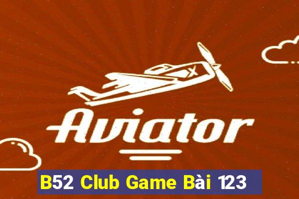 B52 Club Game Bài 123