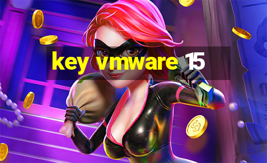 key vmware 15