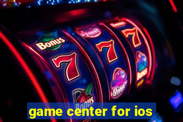 game center for ios