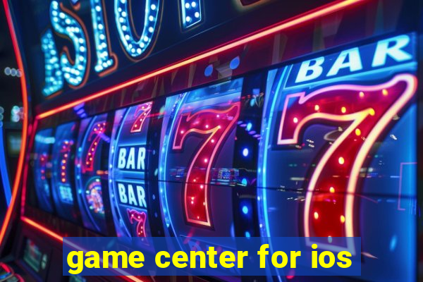 game center for ios