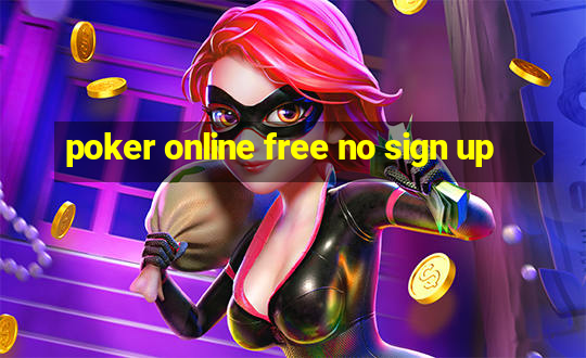 poker online free no sign up