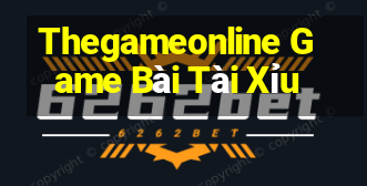 Thegameonline Game Bài Tài Xỉu