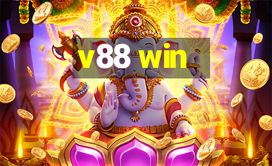 v88 win