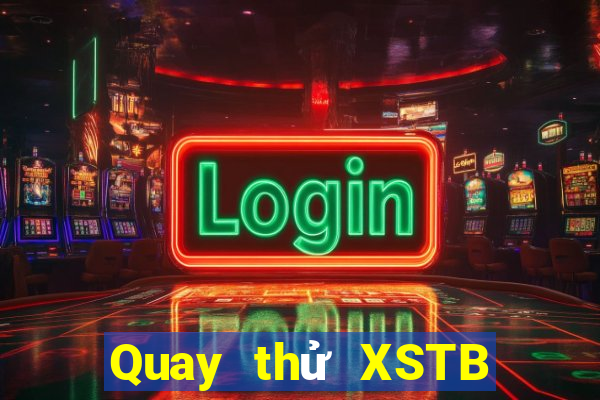 Quay thử XSTB ngày 12