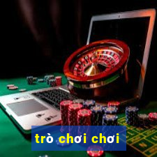 trò chơi chơi