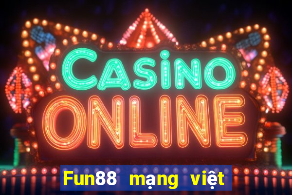 Fun88 mạng việt nam Châu Á