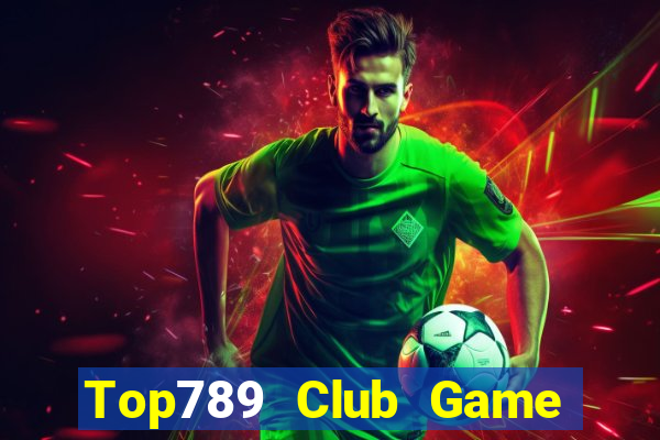 Top789 Club Game Bài Lá