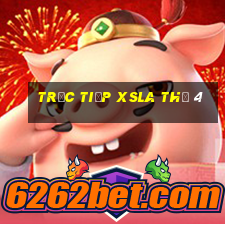 Trực tiếp XSLA Thứ 4